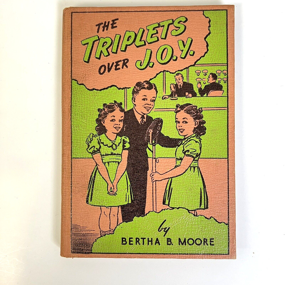 The Triplets Over J.O.Y 1941 Children's Book Bertha B Moore Vintage Child